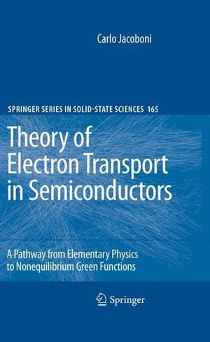 Springer Solid-State Sciences : A Pathway from Elementary Physics to Nonequilibrium Green Functions - Carlo Jacoboni