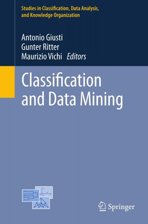 Classification and Data Mining : Springer Nature Proceedings excluding Computer Science - Antonio Giusti