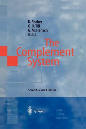 The Complement System - K. Rother