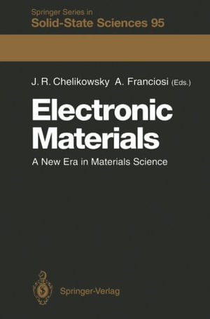 Springer Solid-State Sciences : A New Era in Materials Science - James R. Chelikowsky