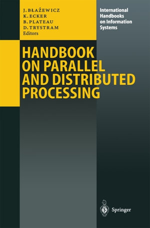 Handbook on Parallel and Distributed Processing - Jacek Blazewicz