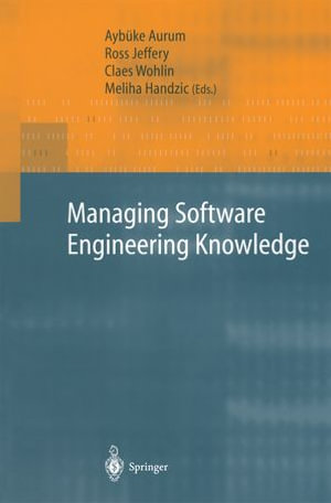Managing Software Engineering Knowledge : Computer Science (R0) - Claes Wohlin