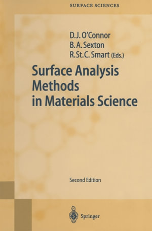 Surface Analysis Methods in Materials Science - D.J. O'Connor