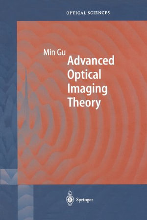 Springer Optical Sciences : Springer Series in Optical Sciences - Min Gu