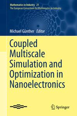 Coupled Multiscale Simulation and Optimization in Nanoelectronics : Mathematics and Statistics (R0) - Author