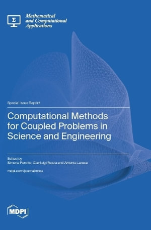 Computational Methods for Coupled Problems in Science and Engineering - Simona Perotto