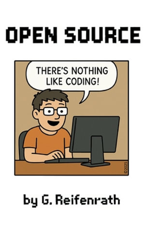 Open Source : There's nothing like coding!