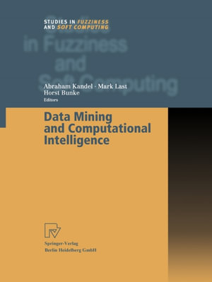 Data Mining and Computational Intelligence - Abraham Kandel
