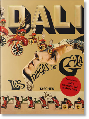 Dali : Les dîners de Gala - Taschen