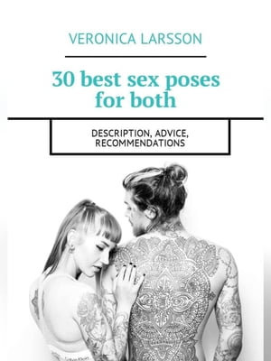 30 best sex poses for both. Description, advice, recommendations - ???????? ???????
