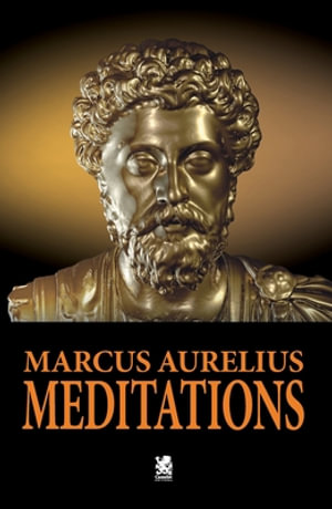 Meditations - Marcus Aurelius