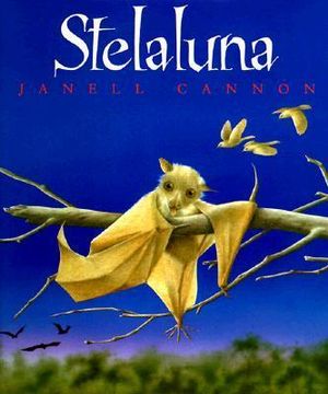 Stelaluna = Stellaluna - Janell Cannon