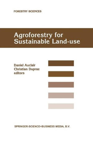 Forestry Sciences : Selected papers from a workshop held in Montpellier, France, 23-29 June 1997 - C. Dupraz