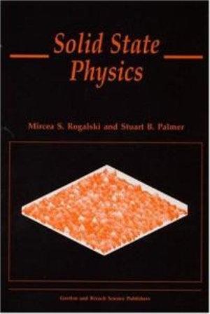 Solid State Physics - Mircea S.  Rogalski
