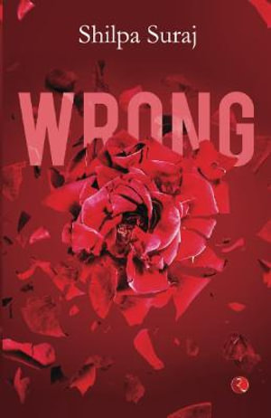 WRONG - Shilpa Suraj
