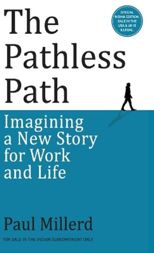 The Pathless Path - Paul Millerd