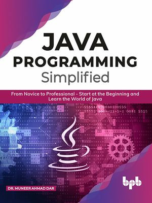 JAVA Programming Simplified - Dr. Muneer Ahmad Dar