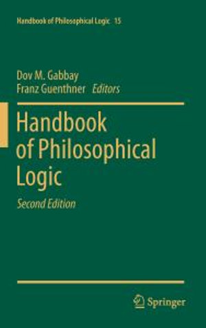 Handbook of Philosophical Logic : Volume 15 - Dov M. Gabbay