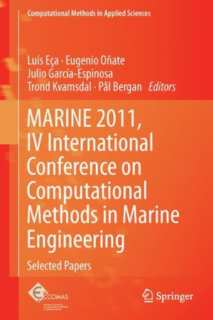 Computational Methods in Applied Sciences : Selected Papers - Luis Eca