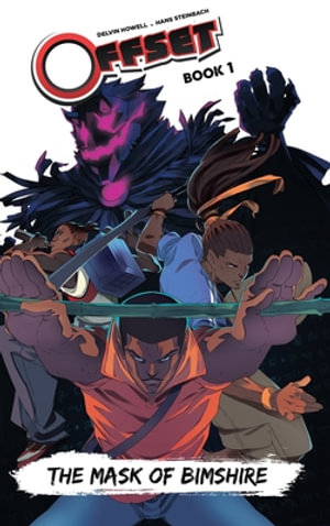 Offset : The Mask of Bimshire - Delvin Howell