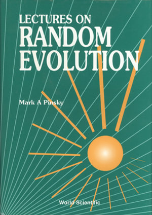 Lecture Notes on Random Evolution - Mark A. Pinsky