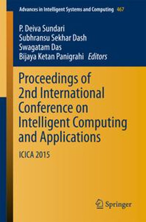 Proceedings of 2nd International Conference on Intelligent Computing and Applications : ICICA 2015 - P. Deiva Sundari