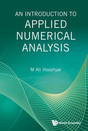 An Introduction to Applied Numerical Analysis - M Ali Hooshyar
