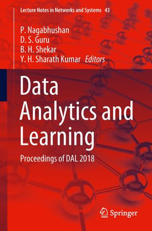 Data Analytics and Learning : Proceedings of DAL 2018 - Author