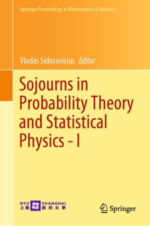 Sojourns in Probability Theory and Statistical Physics - I : Spin Glasses and Statistical Mechanics, A Festschrift for Charles M. Newman - Author