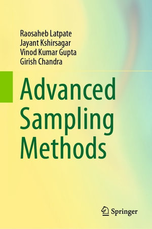 Advanced Sampling Methods : Mathematics and Statistics (R0) - Raosaheb Latpate