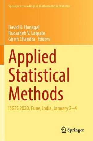 Applied Statistical Methods : ISGES 2020, Pune, India, January 2-4 - David D. Hanagal