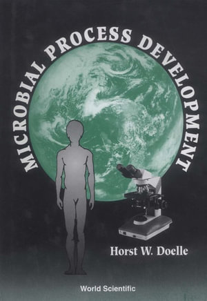 Microbial Process Development - H W Doelle