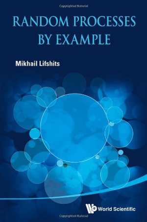 Random Processes By Example - Mikhail Lifshits