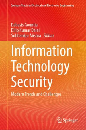 Springer Tracts in Electrical and Electronics Engineering : Modern Trends and Challenges - Debasis Gountia