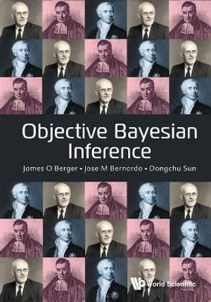 OBJECTIVE BAYESIAN INFERENCE - BERGER JAMES O