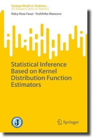 Statistical Inference Based on Kernel Distribution Function Estimators : SpringerBriefs in Statistics - Rizky Reza Fauzi