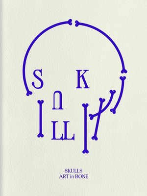 Skulls : Art In Bone - Victionary