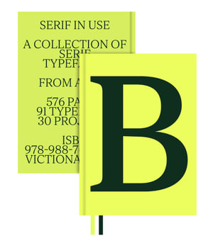 Serif in Use : A Collection of Serif Typefaces - Victionary