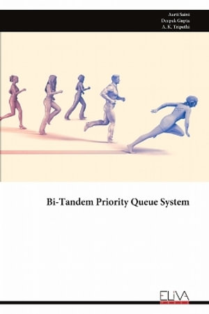 Bi-Tandem Priority Queue System - Aarti Saini