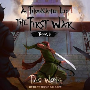 A Thousand Li : The First War - Travis Baldree