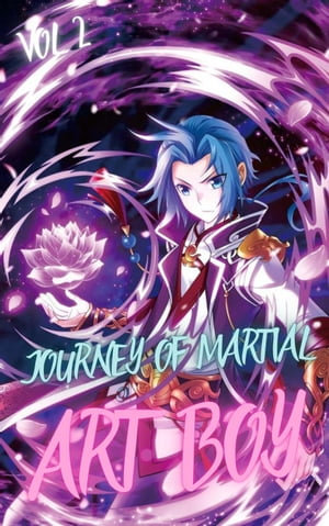 Journey Of Martial Art Boy Vol 2, Journey Of Martial Art Boy, #2 eBook by  Manga Publications | 9798201914301 | Booktopia