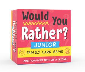 Would You Rather? Junior: Family Card Game : Laugh-Out-Loud Fun for Everyone! - Zeitgeist 