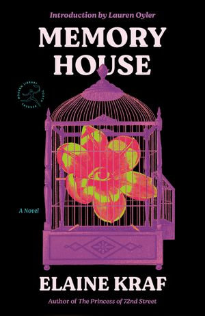 Memory House : A Novel - Elaine Kraf
