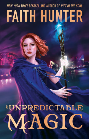 Unpredictable Magic - Faith Hunter