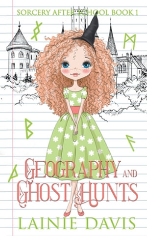 Sorcery After School : Sorcery After School - Lainie Davis