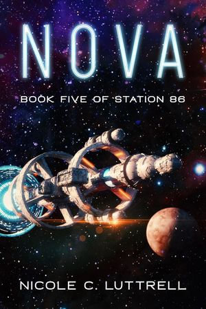 Nova : Station 86, #5 - Nicole Luttrell