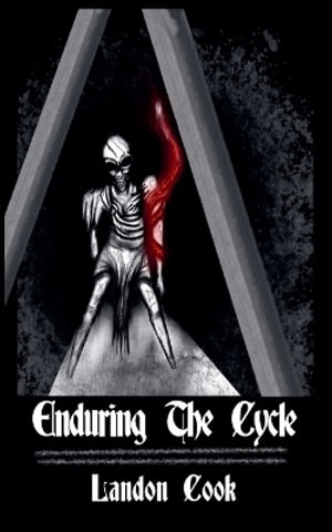Enduring The Cycle - Landon Cook