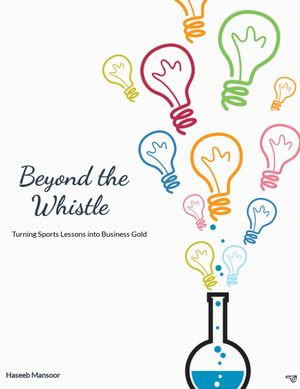 Beyond the Whistle : Playbook for Titans, #1 - Haseeb Mansoor
