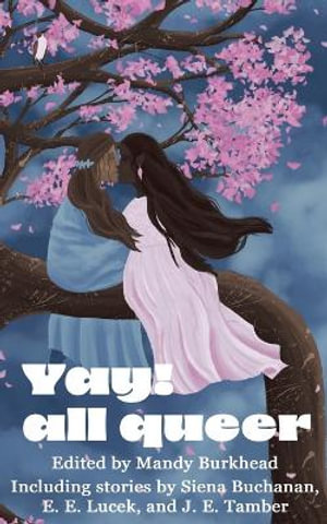 Yay! All Queer - Mandy Burkhead
