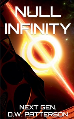 Null Infinity : Next Gen. - D.W. Patterson